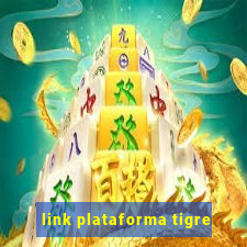 link plataforma tigre